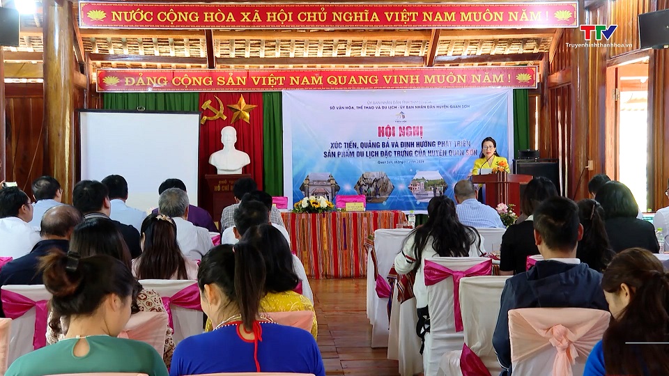 Hội nghị định hướng phát triển sản phẩm du lịch đặc trưng Quan Sơn- Ảnh 1. Hội nghị định hướng phát triển sản phẩm du lịch đặc trưng Quan Sơn- Ảnh 1.